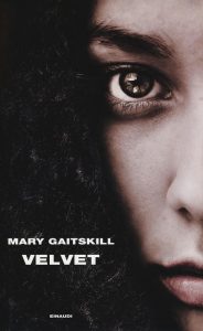 41_Mary-Gaitskill_Velvet